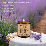 Gifts For Women, Funny Friendship Gift For Best Friend - My Last Nerve Lavender Candle - Birthday Christmas Unique White Elephant Stocking Stuffers Gifts For Adults, Women, Her, Bff, Sister