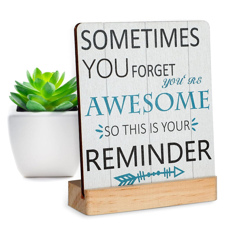 Inspirational Quotes Desk Decor Gifts For Women Sometimes You Forget You Are A