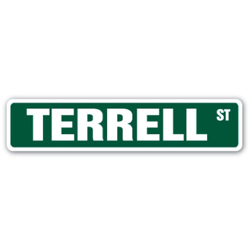 Terrell Street Sign Childrens Name Room Sign | Indoor/Outdoor |  18" Wide Plas