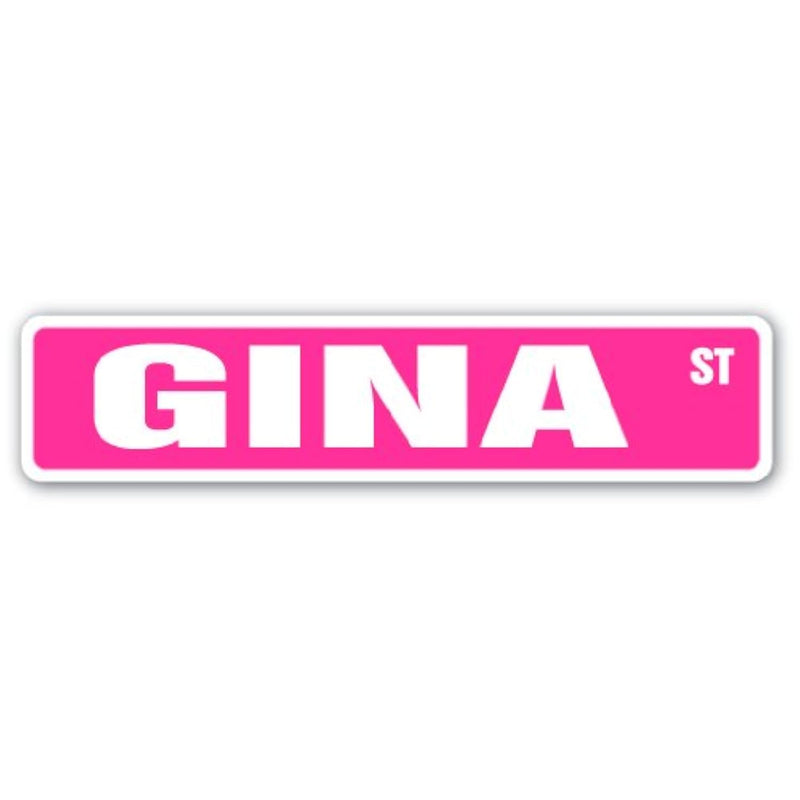 Gina Street Sign Childrens Name Room Sign | Indoor/Outdoor |  18" Wide Plastic