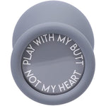 Doc Johnson A-Play - Silicone Trainer Set - 3 Piece Set, Play with My Butt Not My Heary, Grey