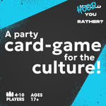 - Hood You Rather: Urban Black Culture Party. Games For Adults With An Unforgettable Hood Spin On Fun Card Game For Game Night. 200 Mind-Blowing Cards. Ages 17+