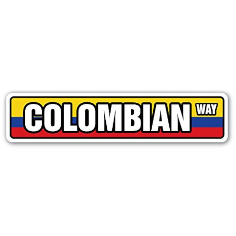Columbian Flag Street Sign Columbia National Nation Pride Country | Indoor/Out