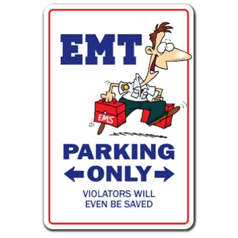 Emt Sign Paramedic Hospital Injury Health Job Firefighter Ambulance Er Cop | I