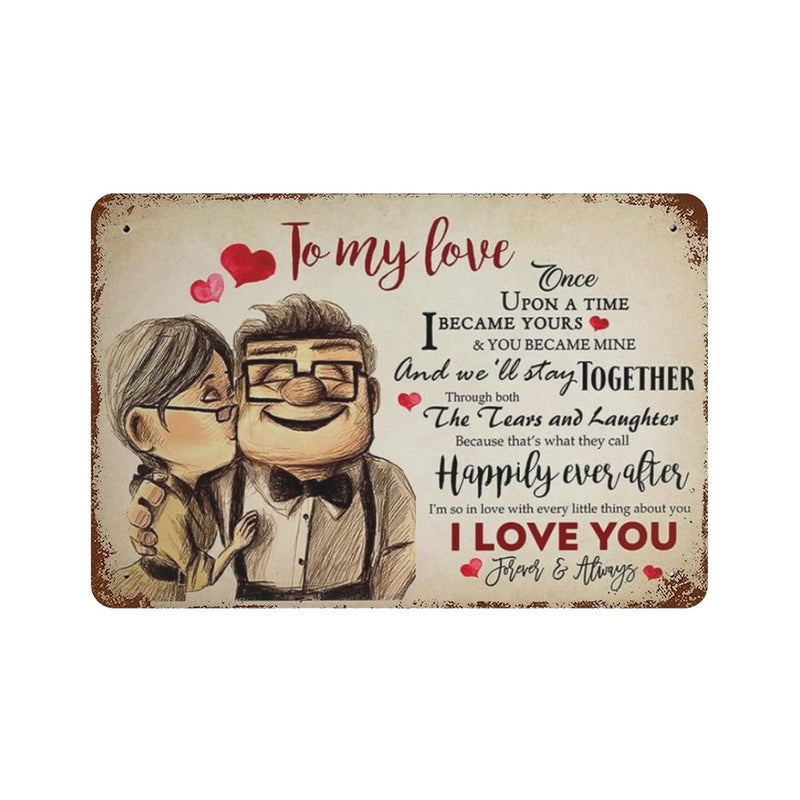 Vintage Metal Tin Sign Carl And Ellie To My Love Once Upon A Time I Became You