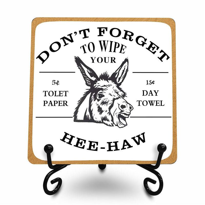 Funny Wooden Sign, Western Donkey, Vintage Quote Wood Plaque With Metal Suppor