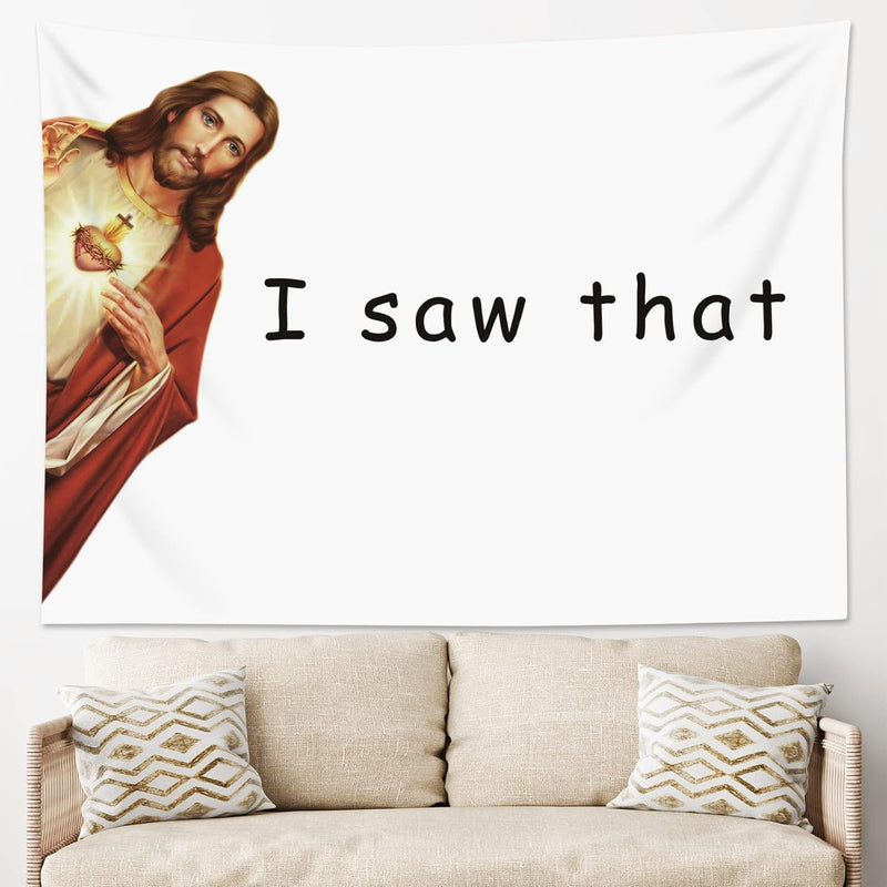 Funny Jesus Tapestry Jesus Christ I Saw That Tapestry Wall Hanging Christmas W