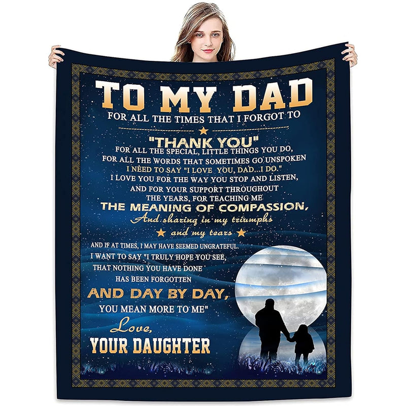 To My Dad From Daughter Flannel Fleece Throw Blanket 50"X40", Grateful Love Bi
