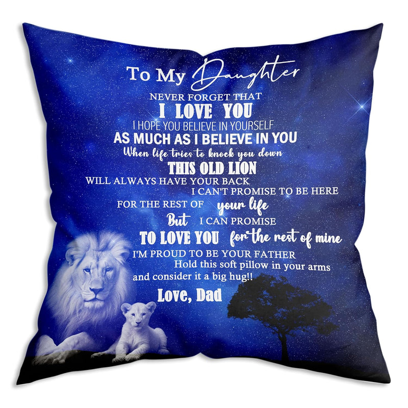 To My Daughter Throw Pillow Cover From Dad,Lion Pillowcase For My Daughter,Dau