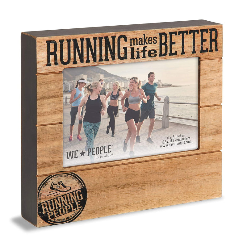 67477 4X6 Inch Self Standing Picture Frame Running Makes Life Better, 4X6, Bro