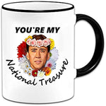 Youre My National Treasure Coffee Cup For Valentines Day Gift