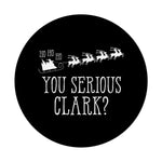You Serious Clark Santa Claus Reindeer Sleigh Xmas Holiday Grip And Stand For Phones And Tablets