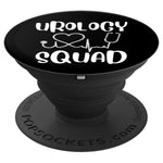 Urology Squad Funny Cute Urologist Nurse Doctor Gift Grip And Stand For Phones And Tablets