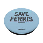 Ferris Buellers Day Off Save Ferris Grip And Stand For Phones And Tablets