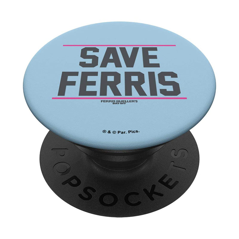 Ferris Buellers Day Off Save Ferris Grip And Stand For Phones And Tablets