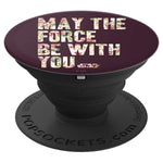 Star Wars May The Force Be With You Floral Text Fill Grip And Stand For Phones And Tablets
