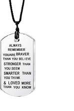 Always Remember You Are Braver Stronger Smarter Than You Think Pendant Unisex Necklace